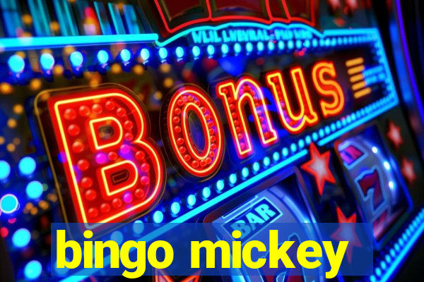 bingo mickey