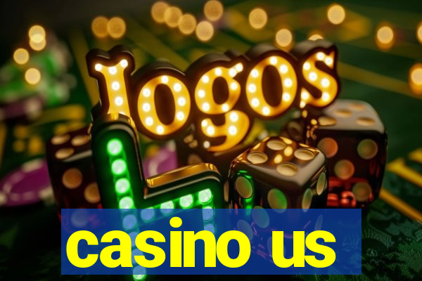 casino us