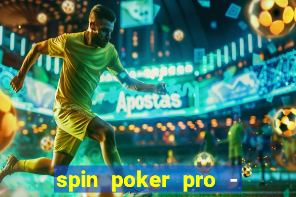 spin poker pro - casino games