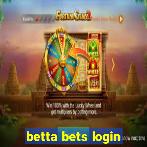 betta bets login