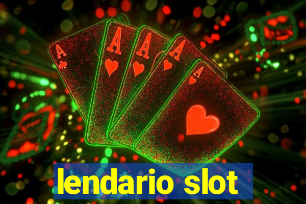 lendario slot