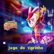 jogo do tigrinho play store