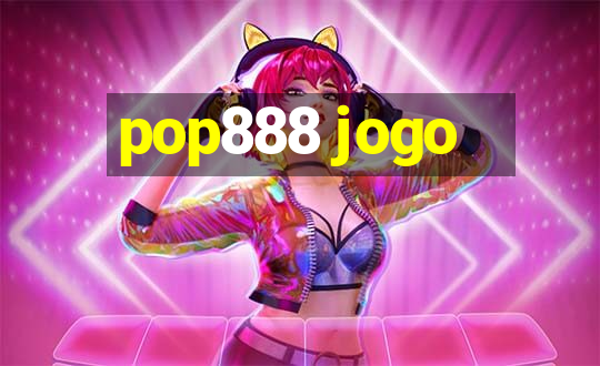 pop888 jogo