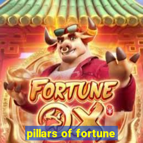 pillars of fortune