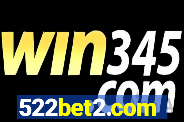 522bet2.com