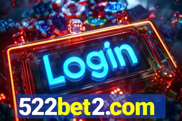 522bet2.com