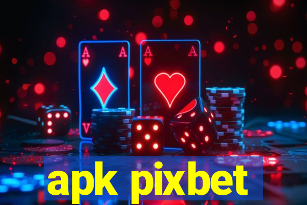 apk pixbet