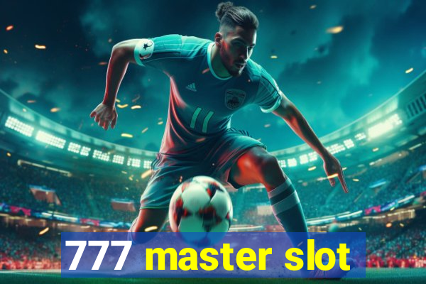 777 master slot