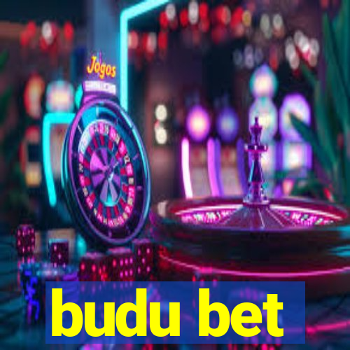 budu bet