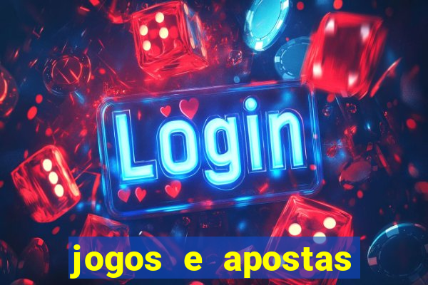 jogos e apostas legalmente permitidos