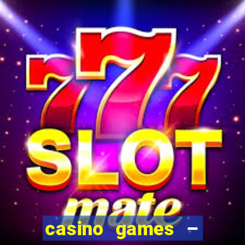 casino games – walk of fame