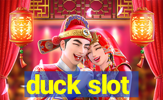 duck slot