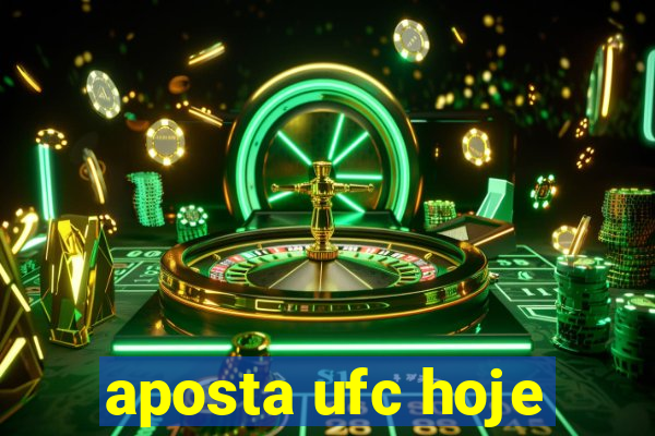 aposta ufc hoje