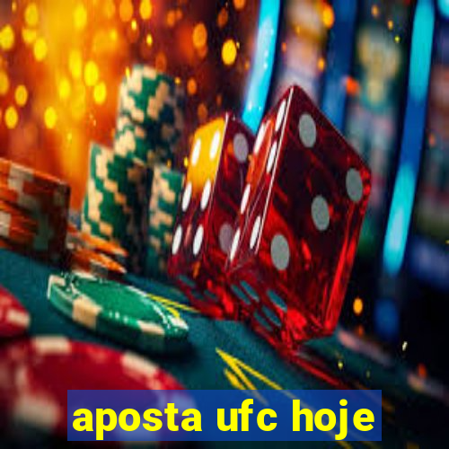 aposta ufc hoje