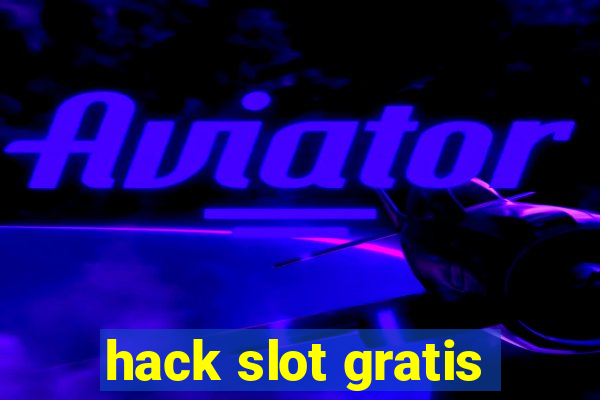 hack slot gratis