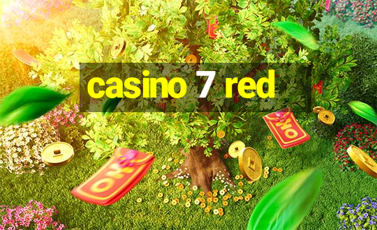 casino 7 red