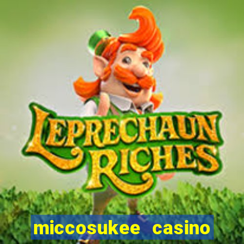 miccosukee casino and resort