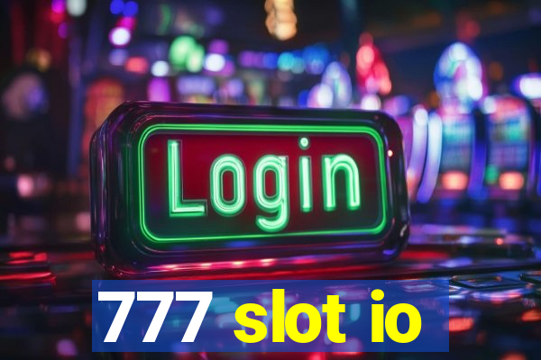 777 slot io