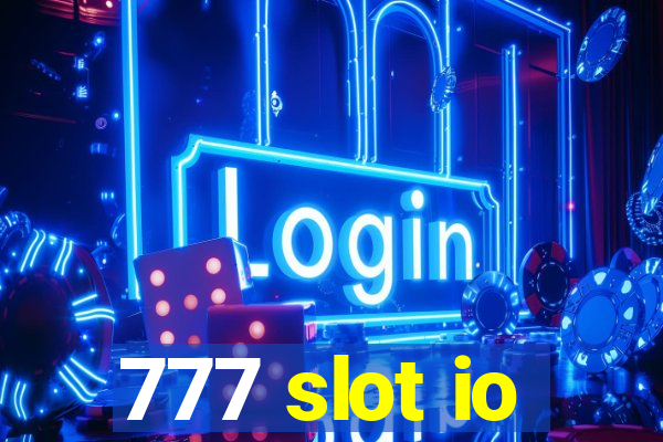 777 slot io