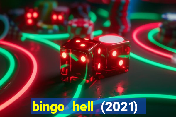 bingo hell (2021) movie wallpapers