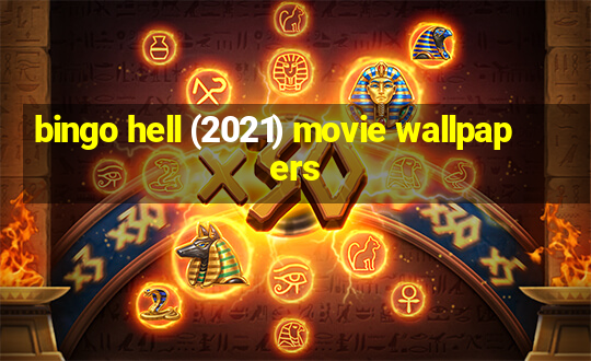 bingo hell (2021) movie wallpapers