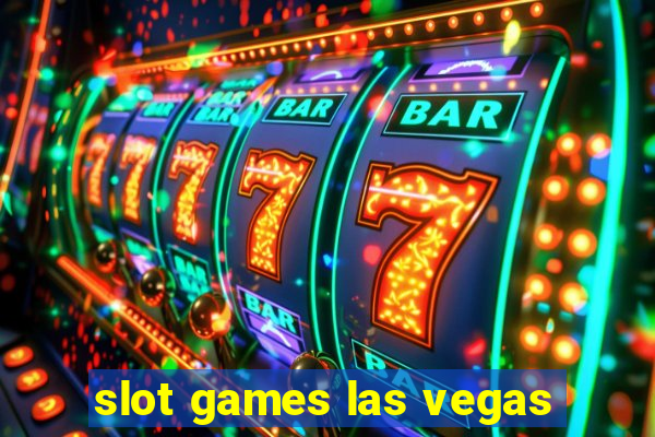 slot games las vegas