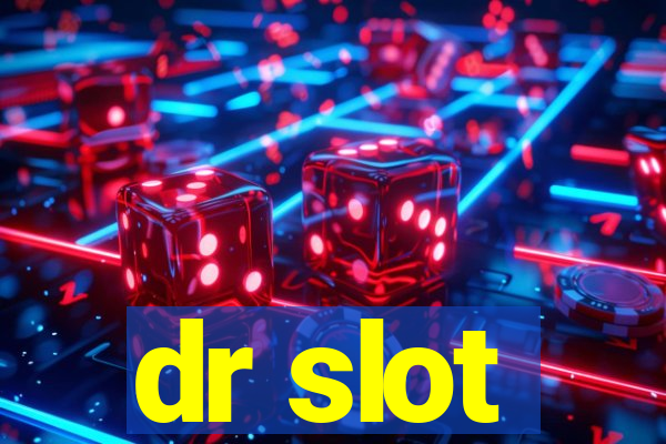 dr slot