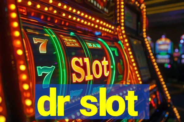 dr slot