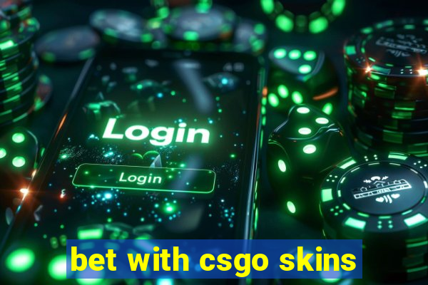 bet with csgo skins