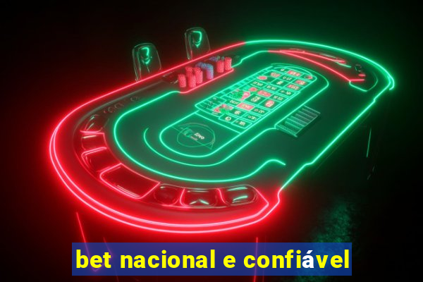 bet nacional e confiável