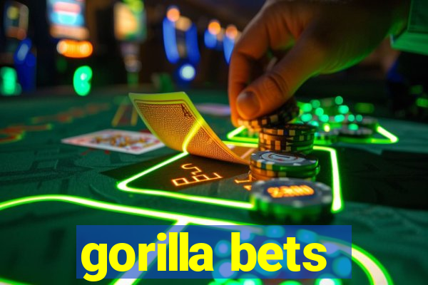 gorilla bets