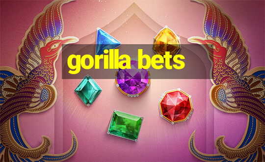 gorilla bets