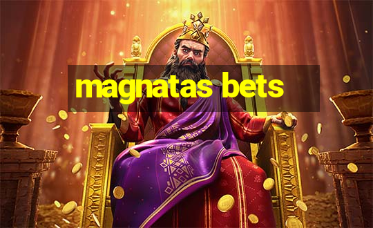 magnatas bets