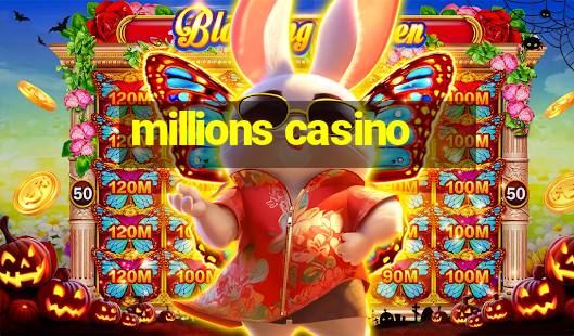 millions casino