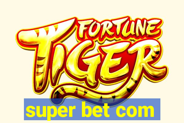 super bet com