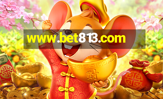 www.bet813.com