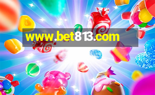 www.bet813.com