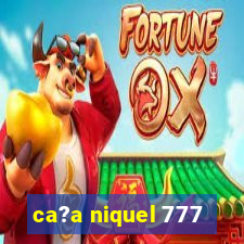 ca?a niquel 777