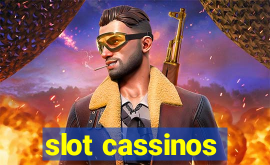 slot cassinos