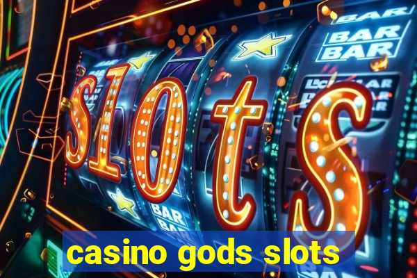 casino gods slots