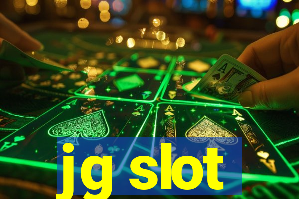 jg slot