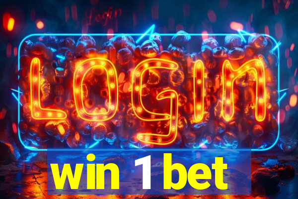 win 1 bet