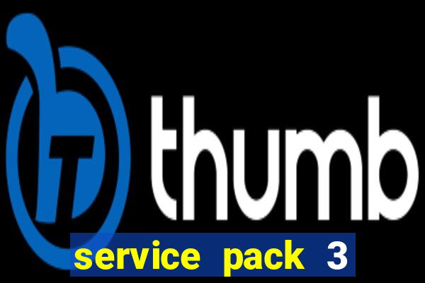 service pack 3 windows 7 64 bits download