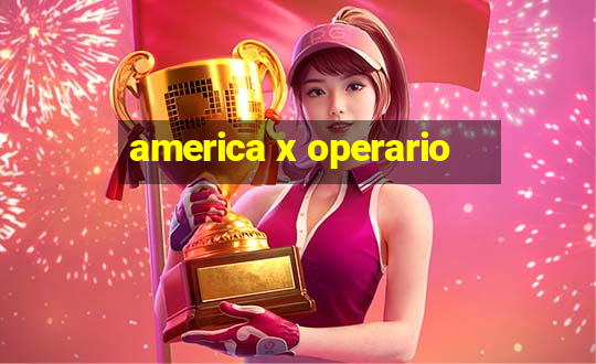 america x operario