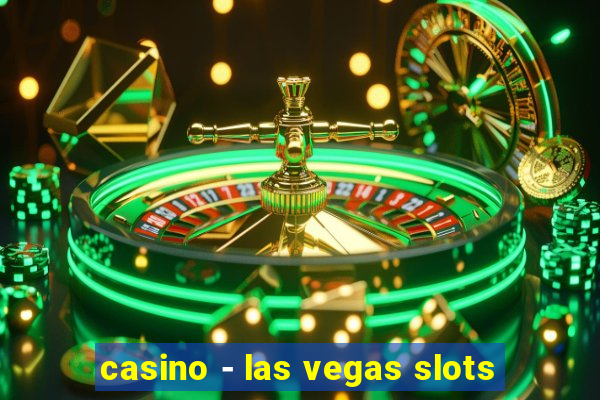 casino - las vegas slots