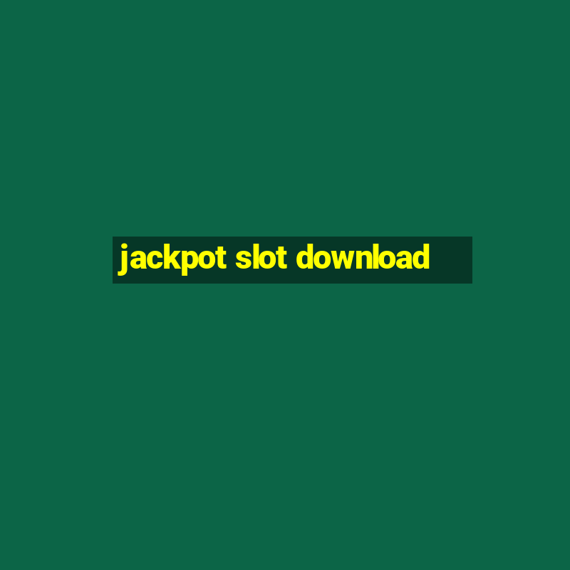 jackpot slot download