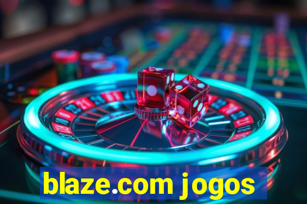 blaze.com jogos