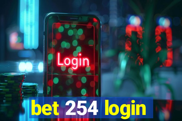 bet 254 login