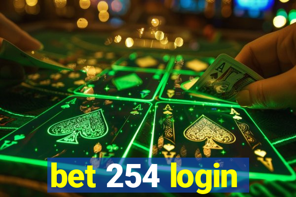 bet 254 login