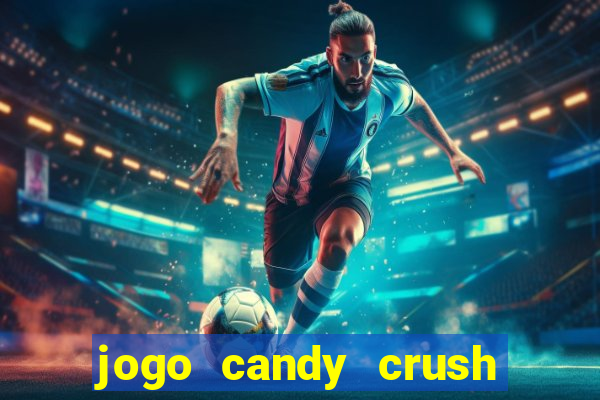 jogo candy crush paga mesmo